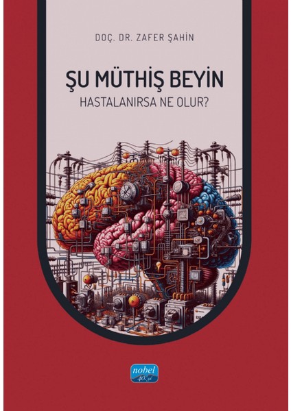 Şu Müthiş Beyin - Hastalanırsa Neler Olur? - Zafer Şahin