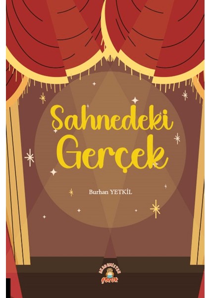 Sahnedeki Gerçek - Burhan Yetkil