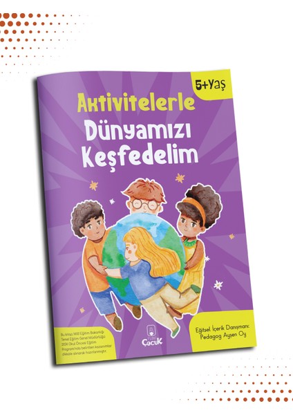 Aktivitelerle Dünyamızı Keşfedelim - Nihal Gündüz