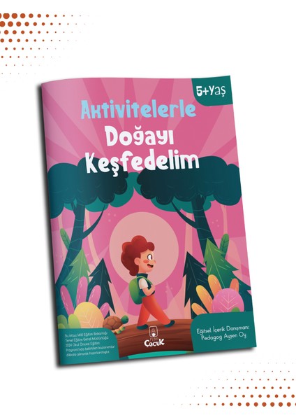 Aktivitelerle Doğayı Keşfedelim - Nihal Gündüz