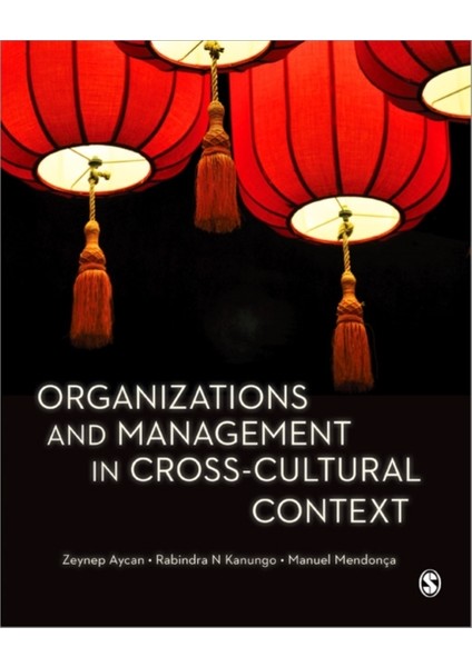 Organizations And Management In Cross-Cultural Context