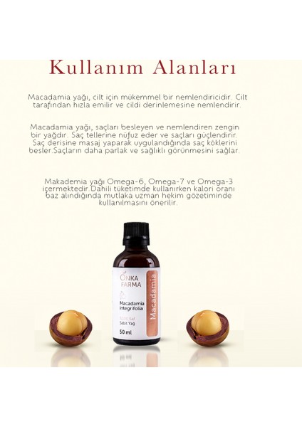 Onka Farma Macadamia (Makademya) Yağı %100 Saf Soğuk Sıkım