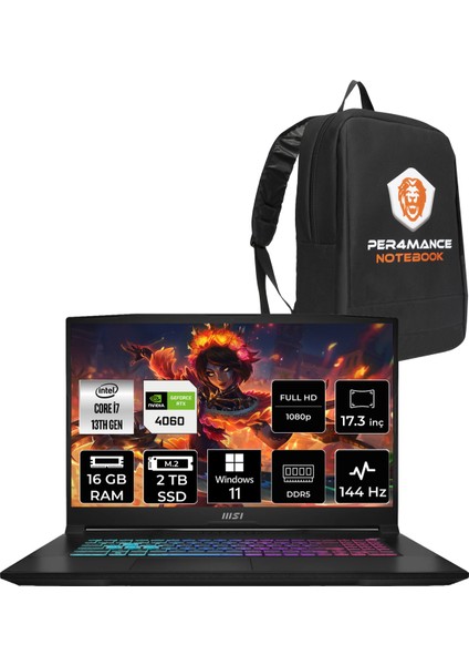 Msı Katana 17 Intel Core I7 13620H 16GB 2tb SSD RTX4060/8GB 17.3" Fhd 144Hz W11H Taşınabilir Bilgisayar B13VFK-1037XTR & Per4 Çanta B13VFK1037XTRP349