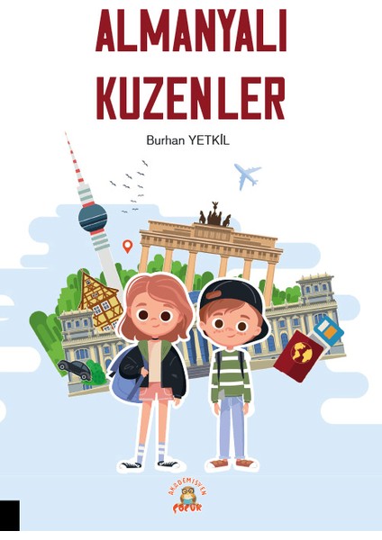 Almanyalı Kuzenler - Burhan Yetkil
