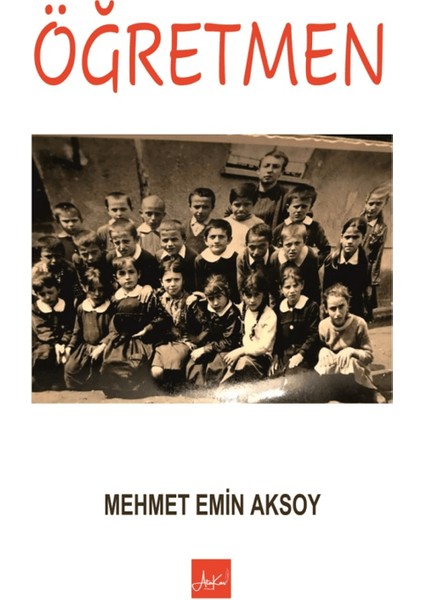 Öğretmen - Mehmet Emin Aksoy