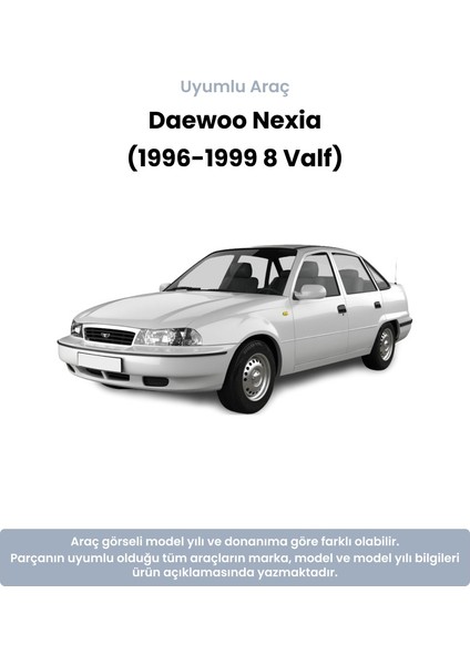 Daewoo Nexia Devirdaim (1996-1999 8 Valf)