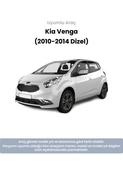 Kia Venga Devirdaim (2010-2014 Dizel)