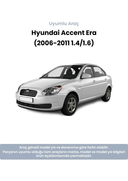 Hyundai Accent Era Devirdaim (2006-2011 1.4/1.6) fiyatları