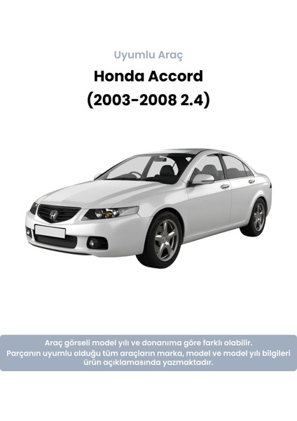 Honda Accord Devirdaim (2003-2008 2.4)