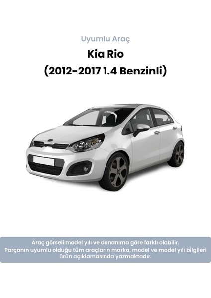 Kia Rio Devirdaim (2012-2017 1.4 Benzinli)