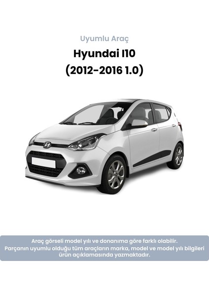 Hyundai I10 Devirdaim (2012-2016 1.0)