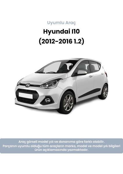 Hyundai I10 Devirdaim (2012-2016 1.2)