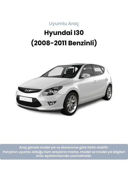 Hyundai I30 Devirdaim (2008-2011 Benzinli) Maher