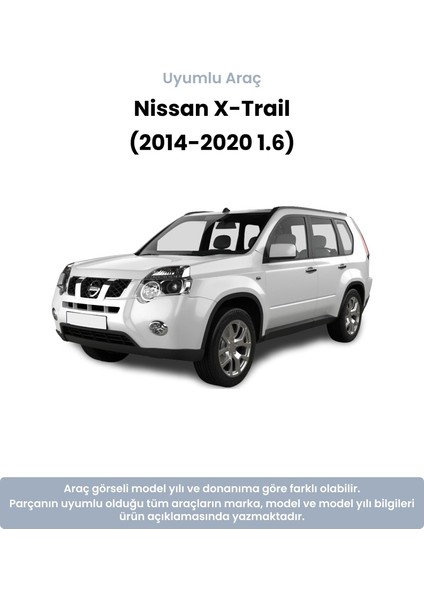 Nissan X-Trail Devirdaim (2014-2020 1.6) Mais