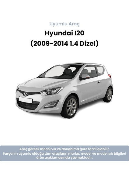 Hyundai I20 Devirdaim (2009-2014 1.4 Dizel)