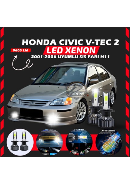 Honda Civic V-Tec 2 2001-2006 Sis Farı Uyumlu Şimşek Etkili LED Xenon Pro Series H11