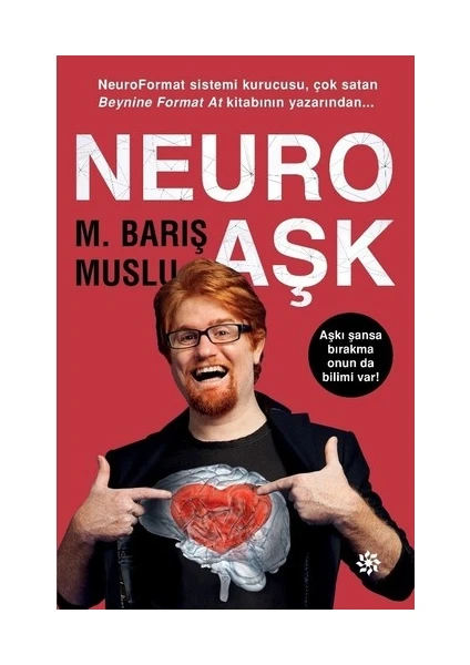 Neuro Aşk - M. Barış Muslu