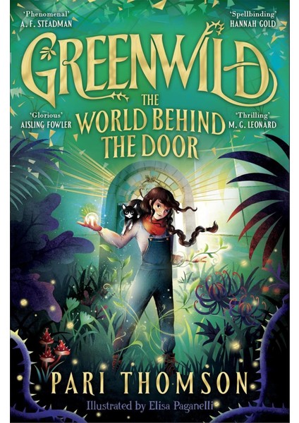 Greenwild The World Behind The Door - Pari Thomson