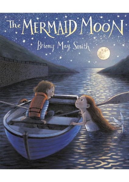 The Mermaid Moon - Briony May Smith