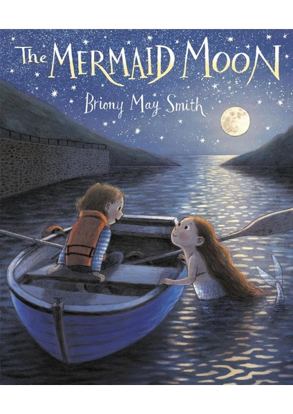 The Mermaid Moon - Briony May Smith