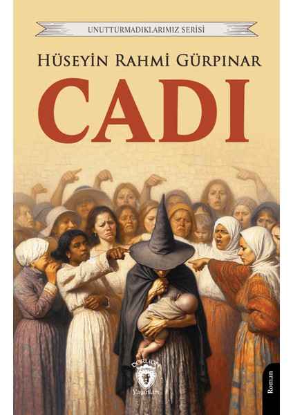 Cadı - Hüseyin Rahmi Gürpınar