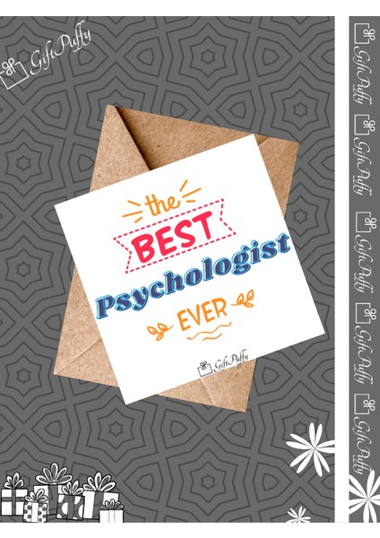 Psikologlara Özel Motto Kartı - "the Best Psychologist Ever"