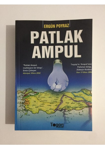 Patlak Ampul - Ergün Poyraz