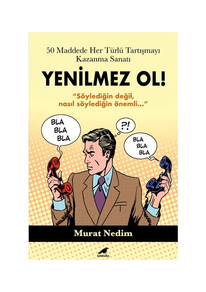 50 Maddede Her Türlü Tartışmayı Kazanma Sanatı - Murat Nedim Koca