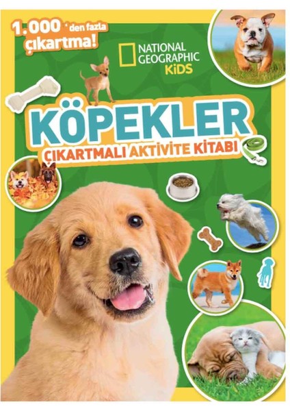 National Geographic Kids Köpekler Çıkartmalı Aktivite Kitabı