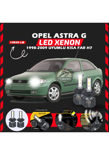 Opel Astra G 1998-2009 Kısa Far Uyumlu Şimşek Etkili LED Xenon Premium Series H7