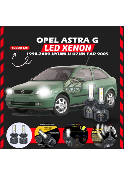 Opel Astra G 1998-2009 Uzun Far Uyumlu Şimşek Etkili LED Xenon Premium Series H9005