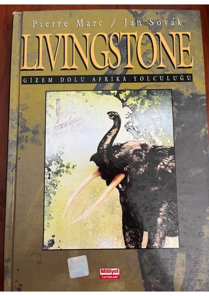 Livingstone - Gizem Dolu Afrika Yolculuğu