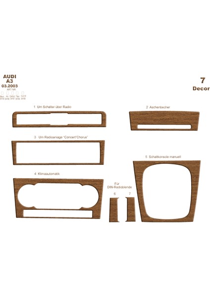 Audi A3 Konsol-Maun Kaplama 2003 7 Parça