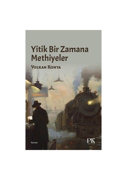 Yitik Bir Zamana Methiyeler