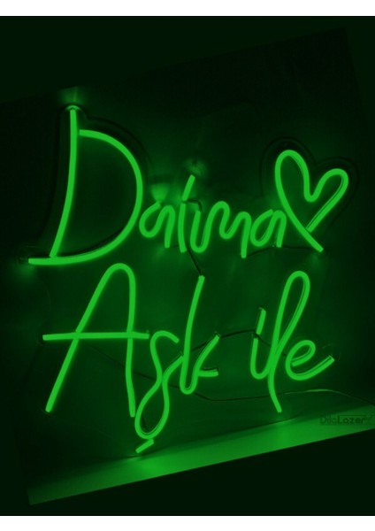 Daima Aşk Ile Yazılı Dekoratif Neon LED Tablo - Yeşil - 40X40CM- Tamamen El Işçiliği - Dilaneon -