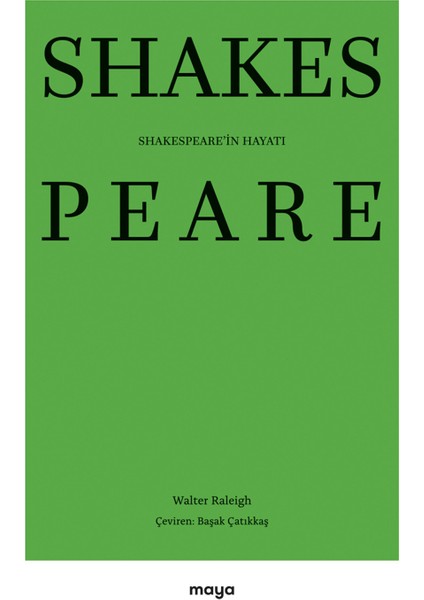 Shakespeare'in Hayatı - Walter Raleigh