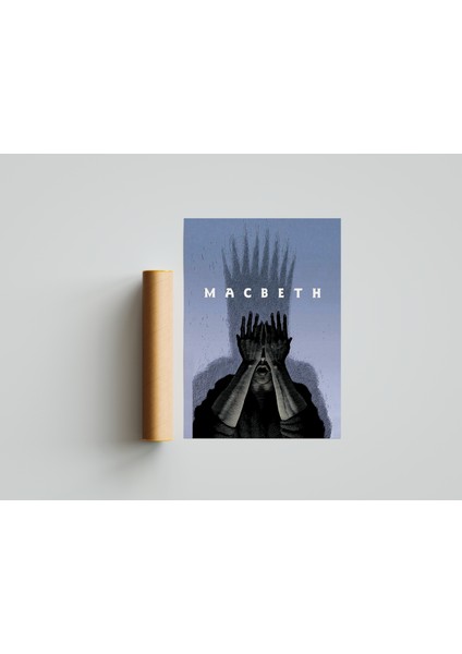 Macbeth Duvar Afiş Poster 30 x 42 Çerçevesiz