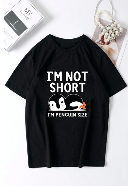 Only Trendwear I'm Not Short Baskılı Unisex Oversize Tshirt