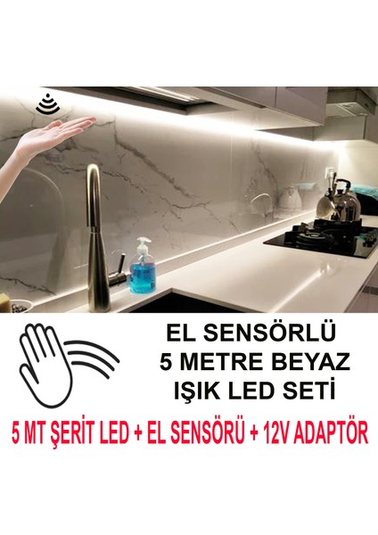 El Sensörlü Mutfak Dolabına LED((BEYAZ IŞIK 5 METRE)) (Videoyu Izleyiniz)