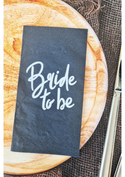 Beyaz Bride To Be Baskılı Siyah Peçete Bride Parti Bekarlığa Veda Peçetesi Siyah 20LI