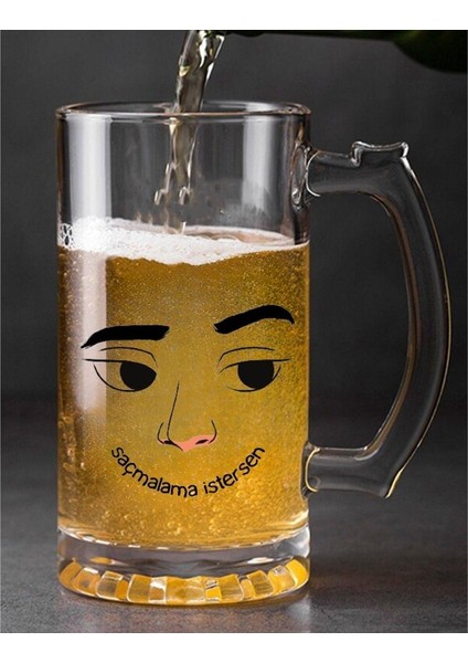 Saçmalama Istersen Tasarımlı Bira Bardağı modelleri