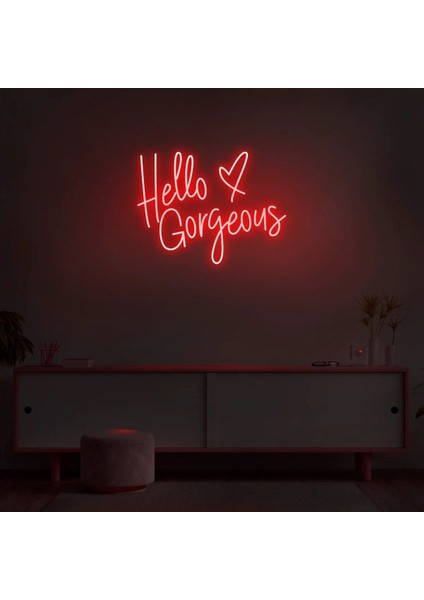 Hello Gorgeous Yazılı ve Şekilli Neon Tabela