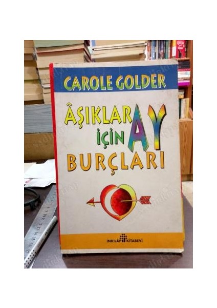 Aşıklar Için Ay Burçları - Carole Golder