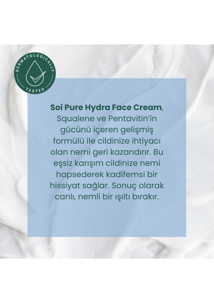 Yoğun Nem Ve Parlaklık Veren Besleyici Cilt Kremi (Pure Hydra Face Cream)