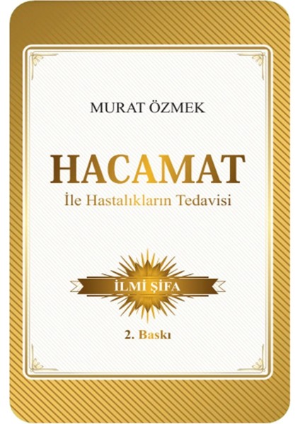 İlmi Şifa Hacamat Kitabı / Sülük Kitabı / Mizaç Kitabı Murat Özmek