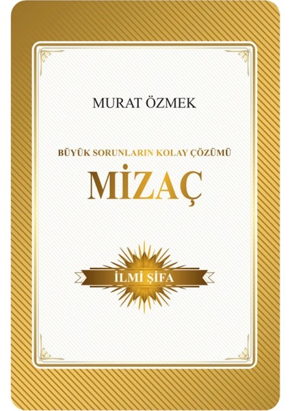 İlmi Şifa Hacamat Kitabı / Sülük Kitabı / Mizaç Kitabı Murat Özmek