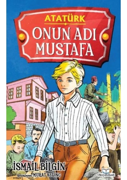 Onun Adı Mustafa