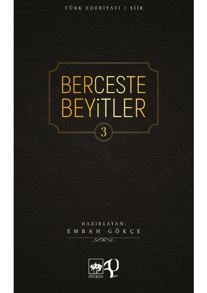 Berceste Beyitler 3 - Emrah Gökçe