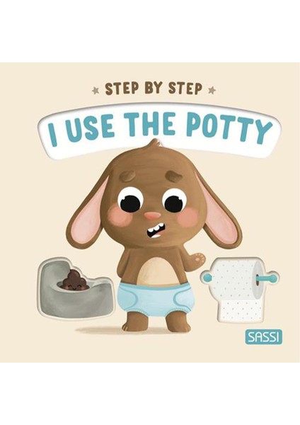 I Use The Potty Step By Step - Giulia Pesavento