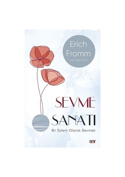 Sevme Sanatı - Modern Kapak